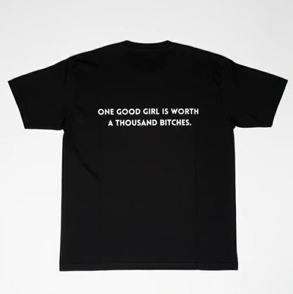 One Good Girl Is Worth A Thousand Bitches OverSized Unisex T-Shirt
Share